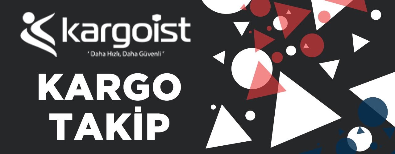 kargoist-kargo-takibi